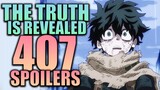 WE FINALLY KNOW THE TRUTH... / My Hero Academia Chapter 407 Spoilers