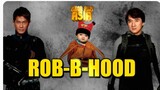 Rob-B-Hood (2006) Full Movie Indo Dub