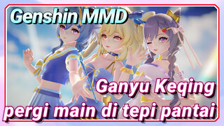 [Genshin, MMD] Ganyu, Keqing pergi main di tepi pantai