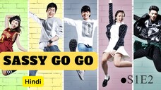 Sassy_Go_Go_S01E02 | Hindi Dubbed | Kdrama HD