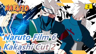 [NARUTO| Film 6]Potongan Hatake Kakashi 2_C