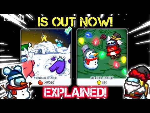Snowflake & Snowbean Cosmicubes are NOW HERE! | Among Us Latest News Update EXPLAINED