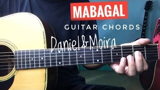 Mabagal - Daniel & Moira | Mabagal Guitar Chords Tutorial