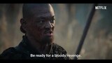 Kingdom : Ashin of the north (2021) - Trailer