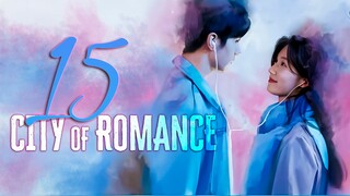 EP15 City.of.Romance (2025)