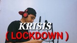 Krisis "LOCKDOWN" By- J-black ( Lyrics Video )