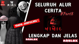 Alur Cerita Game The Mimic ROBLOX Lengkap #Part8 End