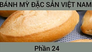 Cách làm Bánh mỳ đặc sản Việt Nam #24