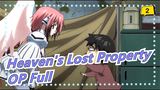 Heaven's Lost Property - OP Full_B2