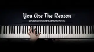 Calum Scott - You Are The Reason | Piano Cover (with Lyrics)
