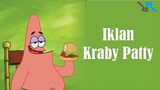 Iklan Kraby patty (Spongebob Fandub Indonesia)