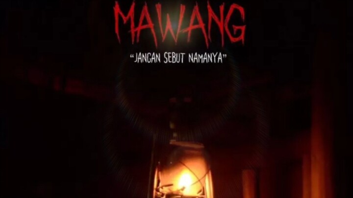 MAWANG JANGAN SEBUT NAMA TERSEBUT (2024) SUBTITLE INDONESIA