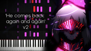 'He comes back again and again' v2 | Fate/stay night: Heaven's Feel - II. lost butterfly OST [Piano]