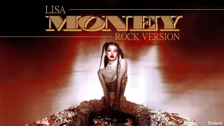 LISA - 'MONEY' (Rock Version)