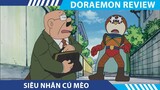 Review Doraemon SIÊU NHÂN CÚ MÈO   , DORAEMON TẬP MỚI NHẤT