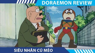 Review Doraemon SIÊU NHÂN CÚ MÈO   , DORAEMON TẬP MỚI NHẤT