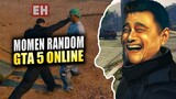 Momen Random - GTA 5 Online Indonesia
