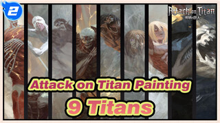 [Attack on Titan] Draw 9 Titans in One Time!_2