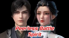 Peerless Battle Spirit Eps 6