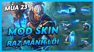 Mod Skin Raz Mãnh Lôi Thần Quyền Mùa 23 Mới Nhất Full Hiệu Ứng Không Lỗi Mạng | Yugi Gaming