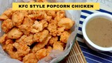 HOW TO MAKE KFC STYLE POPCORN CHICKEN AT HOME // POPCORN CHICKEN RECIPE
