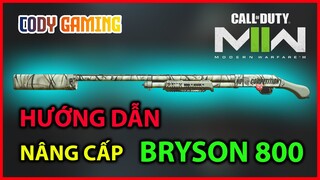 Hướng dẫn nâng cấp BRYSON 800 - Call of Duty Modern Warfare 2