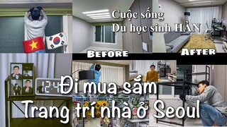 [Du học Hàn Quốc] Đi mua sắm trang trí cho ngôi nhà ở Seoul | Khi đàn ông trang trí nhà một mình ?