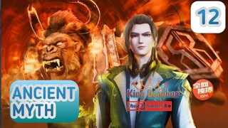 ANCIENT MYTH EPISODE 12 SUB INDO