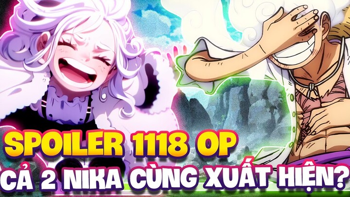 SPOILER 1118 OP | LUFFY, BONNEY CÙNG BẬT NIKA?!