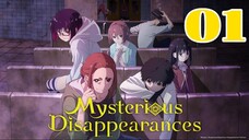 Mysterious Disappearances Episode 1