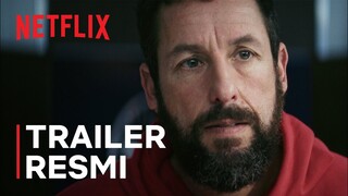 Hustle dibintangi Adam Sandler | Trailer Resmi | Netflix