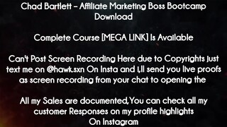 Chad Bartlett  course - Affiliate Marketing Boss Bootcamp Download