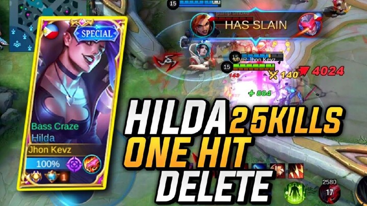 25 KILLS ONE HIT DELETE HILDA! THIS DAMAGE IS INSANE | Top Global Hilda Best Build Hyper Carry