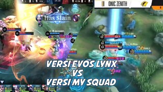 Evos Lynx VERSI My Squad _