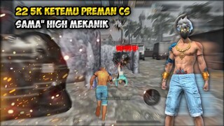 GAMEPLAY 22 ISIAN 5K KETEMU ELITE CEES !! AUTO ADU MEKANIK -GARENAFREEFIRE