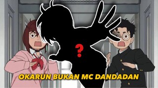 BUKAN MC! TERNYATA INI MC DANDADAN YANG SEBENARNYA!