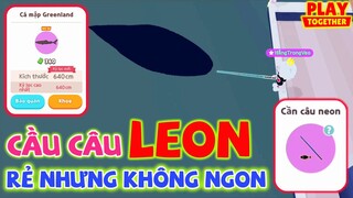 Play Together | Review "CẦN CÂU NEON" Tuy Rẻ Nhưng Lại Không Ngon Như Chúng Ta Nghĩ