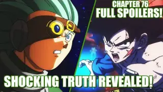 THE SHOCKING TRUTH REVEALED | Dragon Ball Super Chapter 76 Full Spoilers