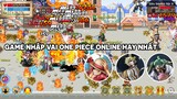 Lù Review: Game nhập vai One Piece Hay Nhất Mình Từng Chơi