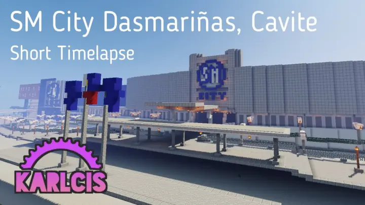 SM City Dasmariñas (Cavite, Philippines) Minecraft Timelapse - Karlcis