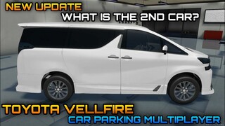 New Update 4.8.5.1 | Toyota Vellfire in Car Parking Multiplayer | Guess the 2nd car? Prediction