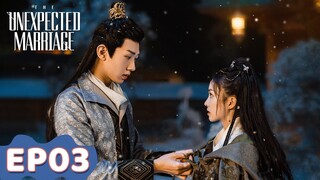 ENG SUB | The Unexpected Marriage | EP03 | Starring: Qi Yuchen, Wu Junting | WeTV