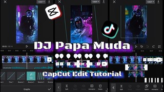 DJ Papa Muda | TikTok CapCut Edit Tutorial | Marlon Neria tv