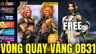 Free Fire - OB31 Vòng Quay May Mắn Vàng Mới - Shop Quy Đổi Rank Mới Cực Đẹp - Vòng Quay Vàng OB31