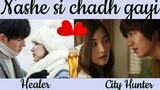 Nashe si chadh gayi💞City hunter,Healer multimix 💞Lee Min Ho Park Min Young Ji Chang Wook hindi mix