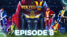 Voltes V Legacy: (Full Episode 8)