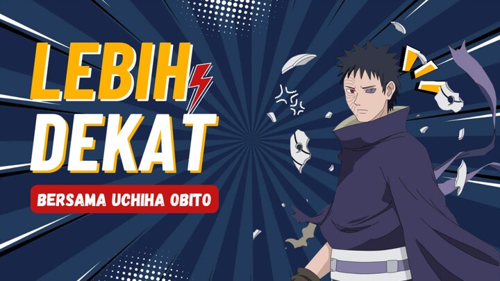 Perjalanan Kehidupan Uchiha  Obito 😎