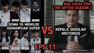 Alur Cerita Film THE GIFTED (Season 1) Episode 11