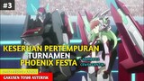 DIMULAINYA TURNAMEN PHOENIX FESTA || alur cerita gakusen toshi asterisk, part ke-3