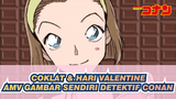 Semua Tokoh Memberimu Coklat Di Hari Valentine | AMV Karya Sendiri Detektif Conan